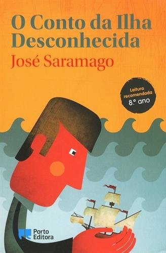 Vários Autores: O Conto da Ilha Desconhecida (Paperback, Porto)
