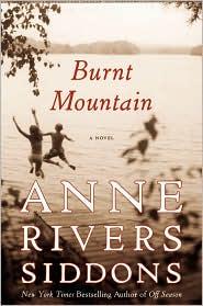 Anne Rivers Siddons: Burnt Mountain (2011, Grand Central)