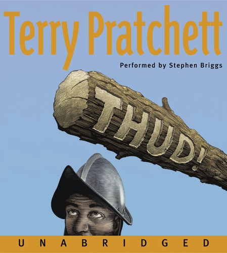 Terry Pratchett, Terry Pratchett: Thud! (AudiobookFormat, 2005, HarperAudio)