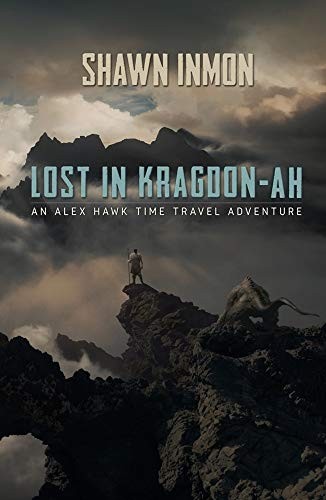Shawn Inmon: Lost in Kragdon-Ah (2020, Independently Published)
