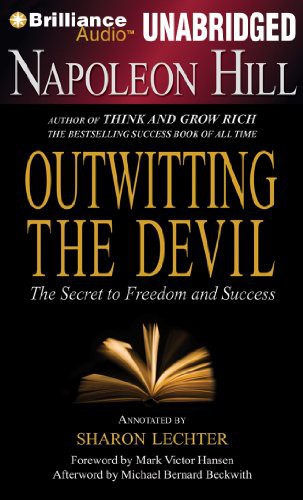 Sharon L. Lechter, Napoleon Hill, Phil Gigante, Mark Victor Hansen, Dan John Miller: Outwitting the Devil (AudiobookFormat, Brilliance Audio)