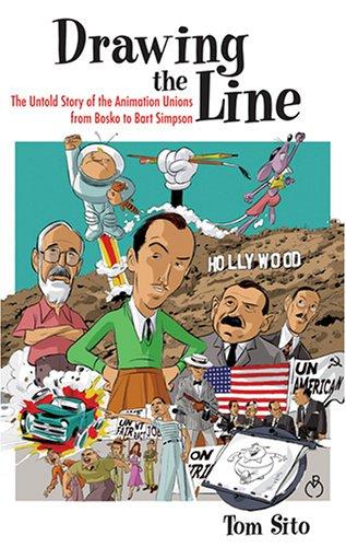 Tom Sito: Drawing the Line (Hardcover, University Press of Kentucky)