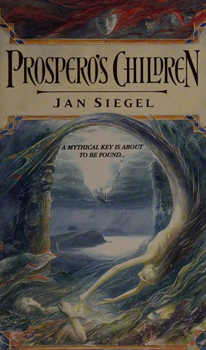 Jan Siegel: Prospero's children (2000, Voyager)