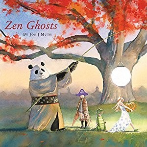 Jon J. Muth: Zen Ghosts (Paperback, 2017, Scholastic Inc.)