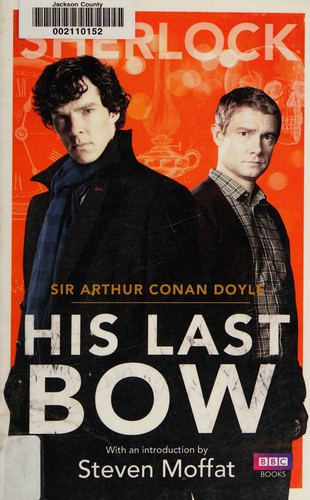 Arthur Conan Doyle, Steven Moffatt, Arthur Conan Doyle: Sherlock - His Last Bow (2014, Penguin Random House)