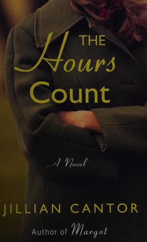 Jillian Cantor: The hours count (2016, Wheeler Publishing)