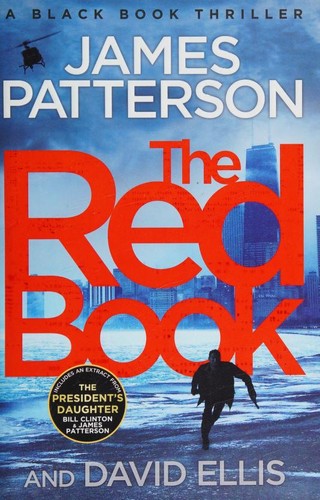 David Ellis, James Patterson OL22258A [Work in progress. Please do not merge James Patterson.]: The Red Book (Hardcover, 2021, Century)