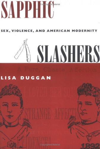 Lisa Duggan: Sapphic Slashers (Paperback, Duke University Press)