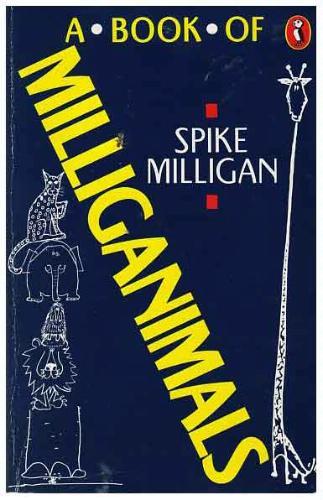 Spike Milligan: A Book of Milliganimals (1971, Puffin Books)