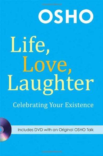 Bhagwan Rajneesh: Life, love, laughter (2009, St. Martin's Griffin, Griffin)