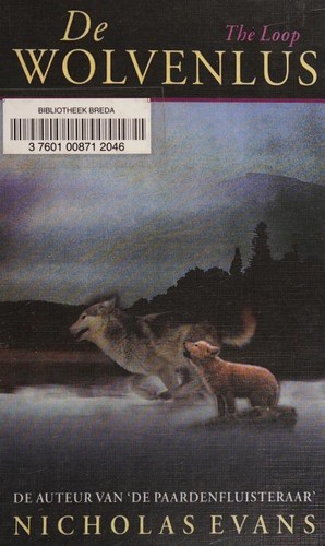 Evans, Nicholas: De wolvenlus (Dutch language, 2007, De Boekerij)