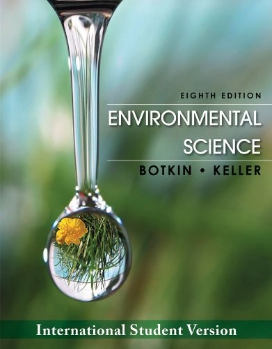 Edward A. Keller, Daniel B. Botkin: Environmental Science (Paperback, 2011, John Wiley & Sons Ltd)