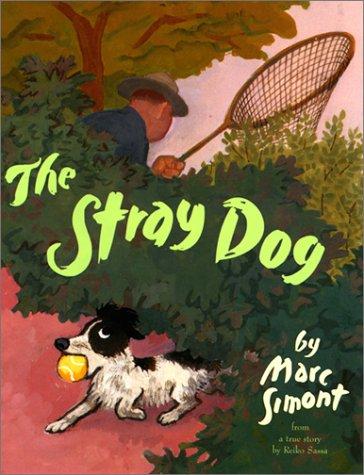 Marc Simont: The Stray Dog (Paperback, HarperTrophy)