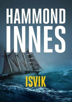 Hammond Innes: Isvik