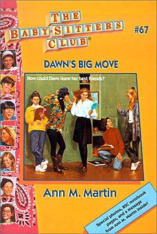 Ann M. Martin: Dawn's Big Move (Hardcover, 2001, Tandem Library)