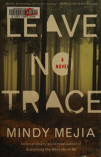 Mindy Mejia: Leave no trace (2018)
