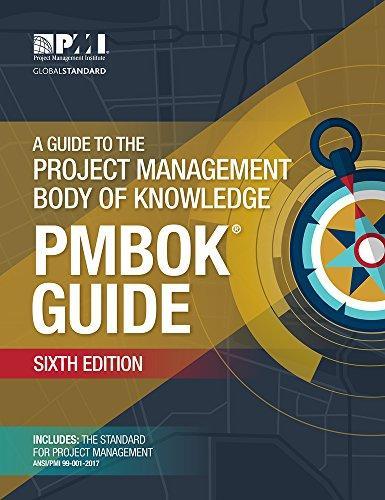 Project Management Institute: A Guide to the Project Management Body of Knowledge (2017)