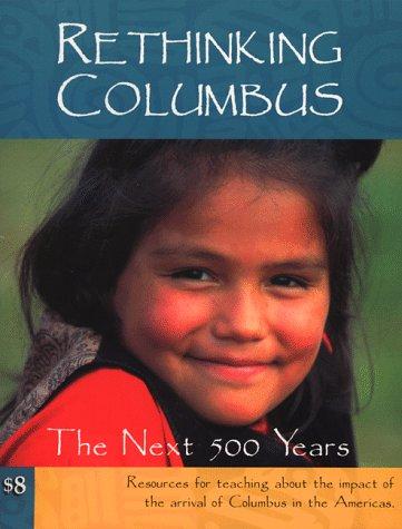 Bill Bigelow, Bob Peterson: Rethinking Columbus (Paperback, Rethinking Schools Ltd, Rethinking Schools)
