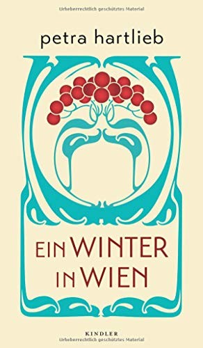 Petra Hartlieb: Ein Winter in Wien (Hardcover, Kindler Verlag)