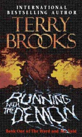 Terry Brooks: Running with the Demon (Paperback, 2006, Orbit)