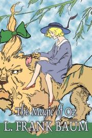 L. Frank Baum: The Magic of Oz (2007, Aegypan)
