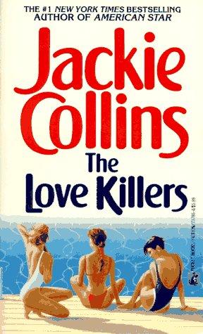 Jackie Collins: Love Killers (Paperback, 1991, Pocket)