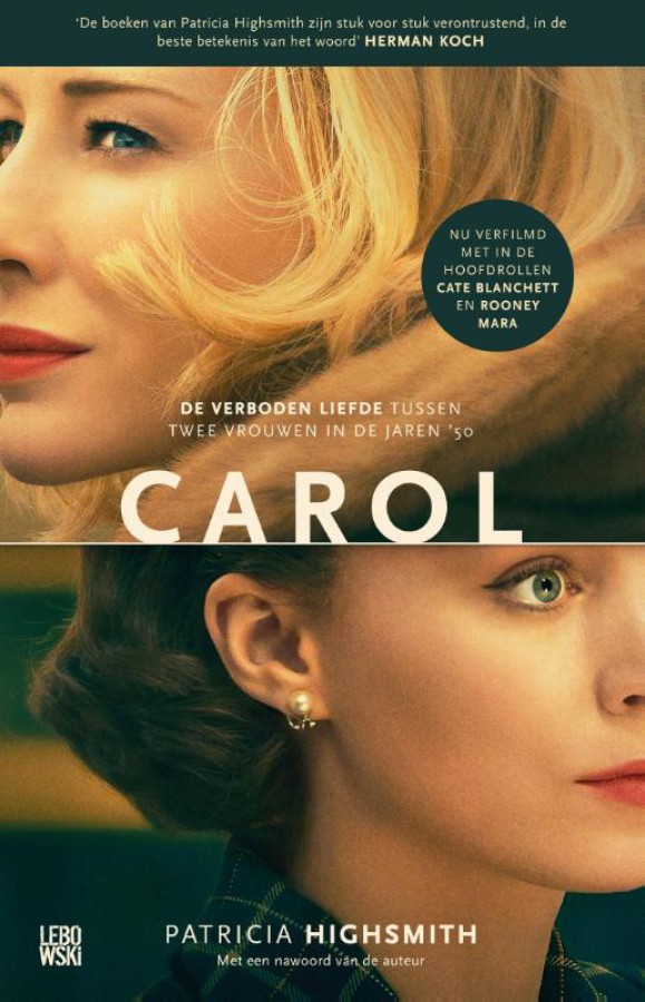 Patricia Highsmith, Claire Morgan: Carol (2015, W. W. Norton & Company)