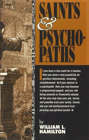William L. Hamilton: Saints and psychopaths (1995, Dharma Audio Network Associates)