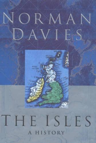 Norman Davies: The isles : a history
