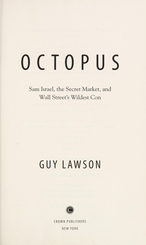 Guy Lawson: Octopus (2012, Crown Business)