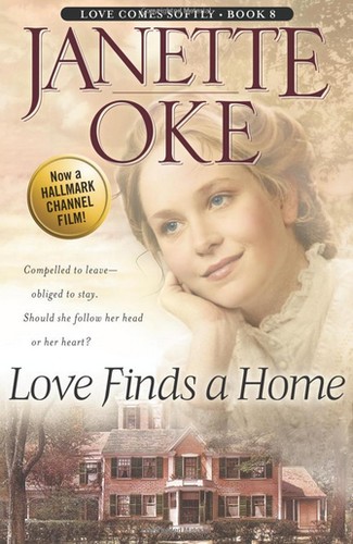 Janette Oke: Love finds a home (1989, Bethany House Publishers)