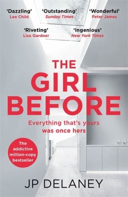 J. P. Delaney: Girl Before (2020, Quercus)