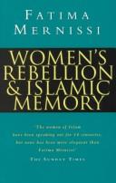 Mernissi, Fatima.: Women's rebellion & Islamic memory (1996, Zed Books)