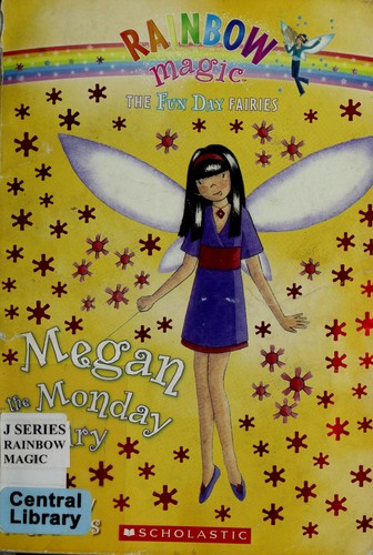 Daisy Meadows: Megan the Monday fairy (2008, Scholastic)