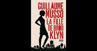 Guillaume Musso: La fille de Brooklyn (French language, 2017)