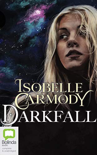 Isobelle Carmody: Darkfall (AudiobookFormat, 2020, Bolinda Audio)