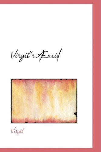 Publius Vergilius Maro: Virgil's Aneid (Hardcover, BiblioLife)