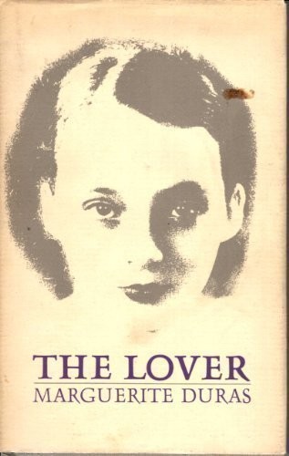 Marguerite Duras: The lover (1985, Collins)