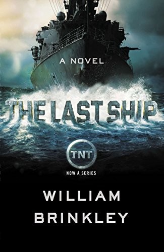 William Brinkley: The Last Ship (Paperback, Plume)