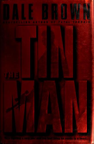 Dale Brown: The tin man (1998, Bantam Books)