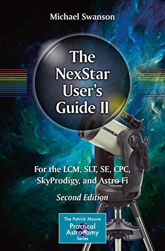 Michael Swanson: The NexStar User’s Guide II (Paperback, 2017, Springer)