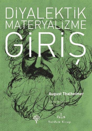 August Thalheimer: Diyalektik Materyalizme Giriş (Turkish language, 2001, Yordam Kitap)