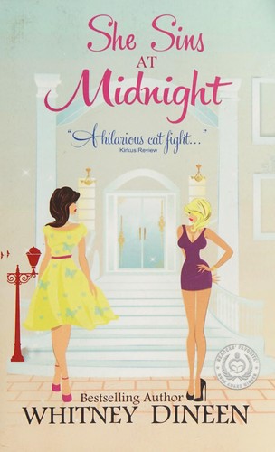 Whitney Dineen: She Sins at Midnight (Paperback, 2014, Createspace Independent Publishing Platform, CreateSpace Independent Publishing Platform)