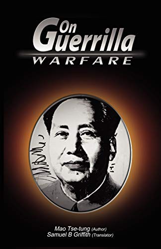 毛澤東, Samuel B. Griffith: On Guerrilla Warfare (Paperback, www.bnpublishing.com, BN Publishing)