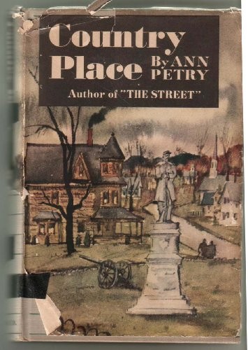 Ann Lane Petry: Country place (1971, Chatham Bookseller)