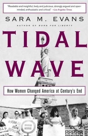 Sara M. Evans: Tidal Wave (Paperback, 2004, Free Press)