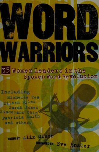 Alix Olson: Word warriors (Paperback, 2007, Seal Press)