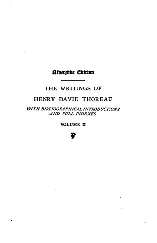 Henry David Thoreau: The Writings of Henry David Thoreau (1893, Houghton, Mifflin and company)