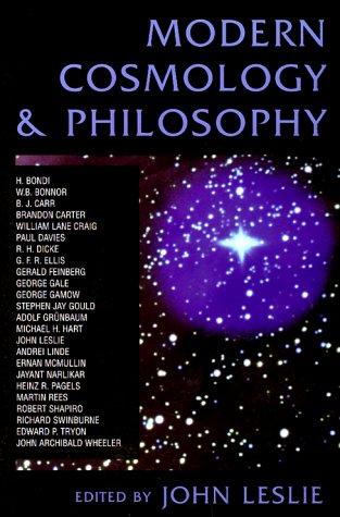 John Leslie: Modern cosmology & philosophy (1998, Prometheus Books)