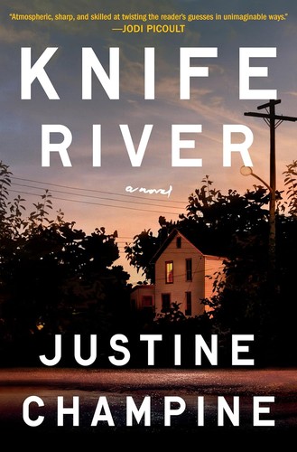 Justine Champine: Knife River (2024, Random House Publishing Group)